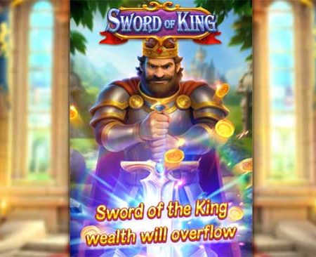 Tìm hiểu các tính năng độc đáo tại Sword of King slot